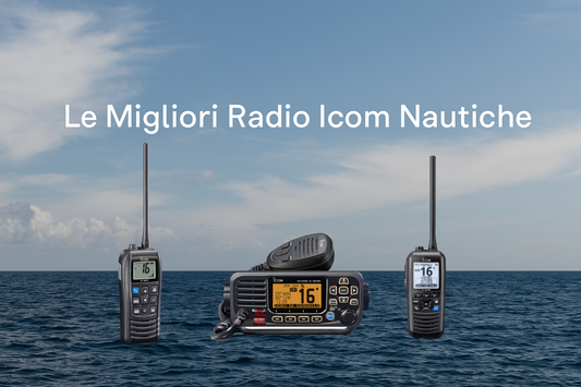 Le Migliori Radio Icom Nautiche VHF del 2025: Guida Completa