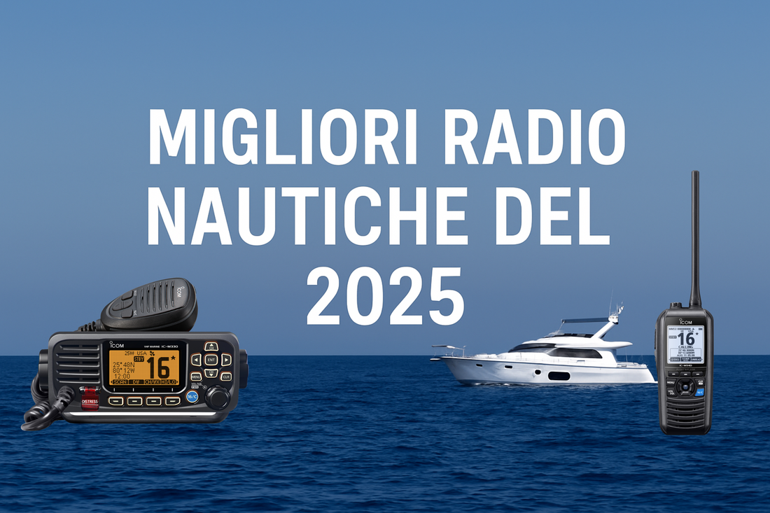 Quale radio ricetrasmittente nautica scegliere: Guida 2025