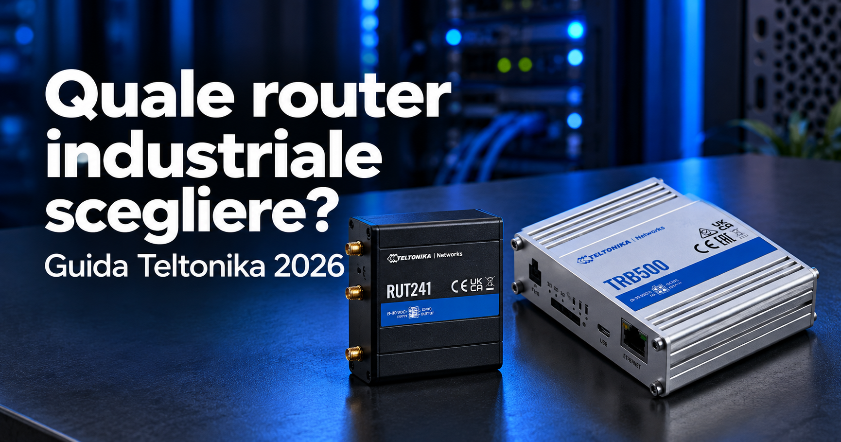 Tectronica Router Router Teltonika 2026: Quale Scegliere tra 4G e 5G – BPG ...