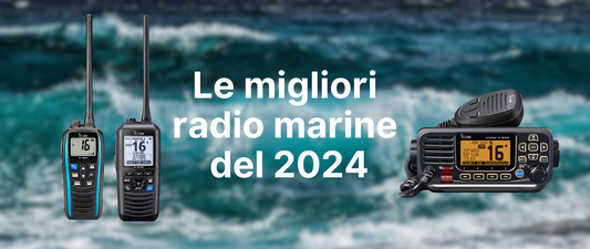 Le Migliori Radio Marine Per La Nautica Del 2024